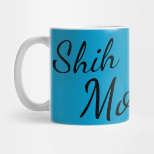 Shih Tzu Dog Mom Mug